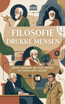 Filosofie voor drukke mensen