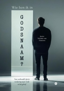 Wie ben ik in Godsnaam?