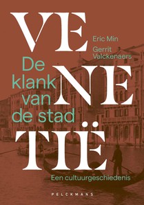 Venetië, de klank van de stad