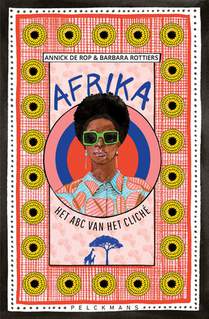 Afrika: Het abc van het cliché