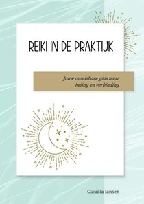 Reiki in de praktijk