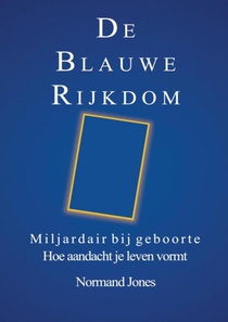 De Blauwe Rijkdom