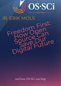 Freedom First: How Open Source Can Save Our Digital Future