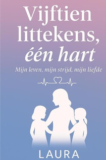 Vijftien littekens, één hart