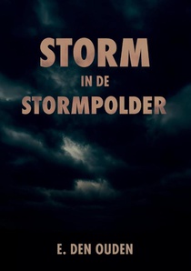 Storm in de Stormpolder