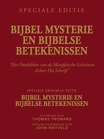 BIJBEL MYSTERIE EN BIJBELSE BETEKENISSEN