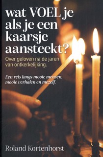 Wat VOEL je als je een kaarsje aansteekt?