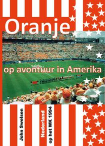 Oranje op avontuur in Amerika