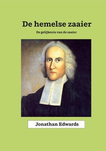 De hemelse zaaier
