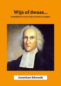 Wijs of dwaas
