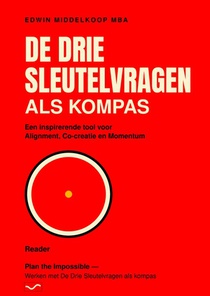 De Drie Sleutelvragen als kompas