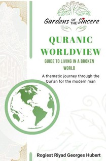QUR’ANIC WORLDVIEW