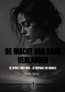 De macht van haar verlangen