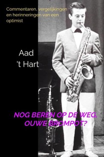 Nog beren op de weg, ouwe brompot?