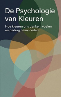 De Psychologie van Kleuren