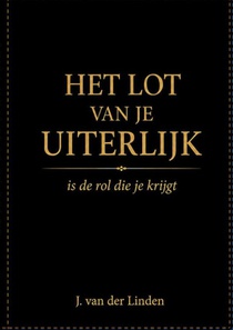 Het lot van je uiterlijk
