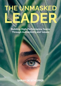The Unmasked Leader
