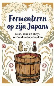 Fermenteren op zijn Japans