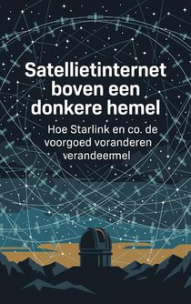 Satellietinternet boven een donkere hemel