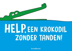 Help, een krokodil zonder tanden! voorzijde