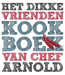 Het dikke vrienden kookboek van voorzijde