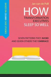 How transformation executives sleep so well voorzijde