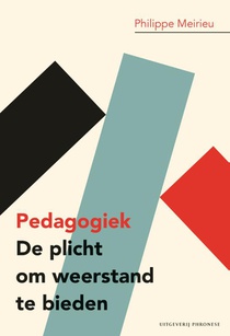 Pedagogiek: De plicht om weerstand te bieden voorzijde