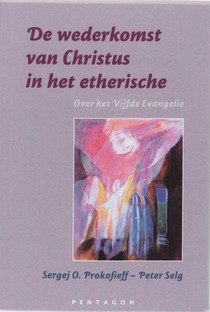 De wederkomst van Christus in het etherische voorzijde