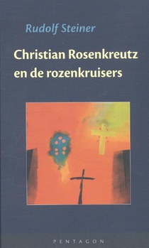 Christian Rosenkreutz en de rozenkruisers voorzijde