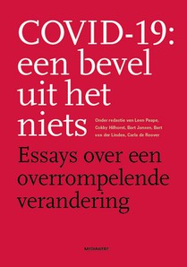 Covid-19: een bevel uit het niets voorzijde