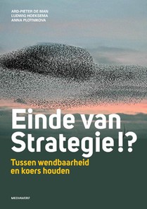 Einde van strategie !?