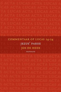 Commentaar op Lucas 14-24 voorzijde