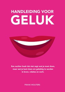 Handleiding voor geluk