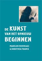 De kunst van het opnieuw beginnen
