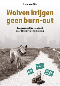 Wolven krijgen geen burn-out