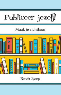 Publiceer jezelf!