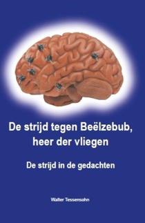 De strijd tegen Beëlzebub, heer der vliegen