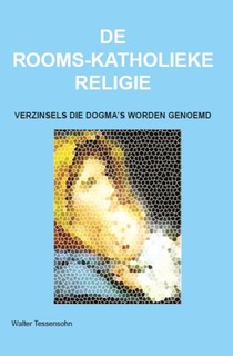 De Rooms-katholieke religie