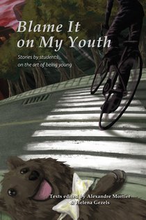 Blame it on my youth