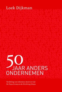 50 Jaar anders ondernemen