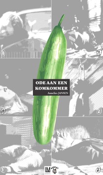 Ode aan een Komkommer