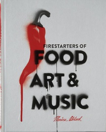 Firestarters of Food, Art & Music voorzijde