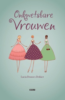 Onkwetsbare vrouwen