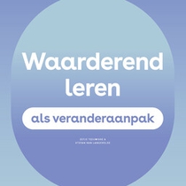 Waarderend leren als veranderaanpak