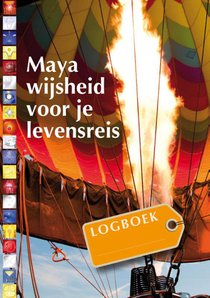 Maya wijsheid voor je levensreis voorzijde