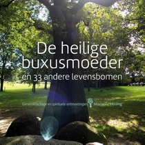 De heilige buxusmoeder en 33 andere levensbomen voorzijde