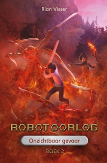 Robotoorlog – Boek 2: Onzichtbaar gevaar voorzijde
