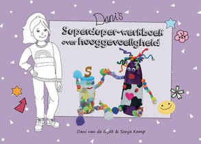 Dani's superduper-werkboek over hooggevoeligheid