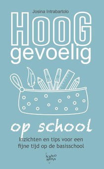 Hooggevoelig op school voorzijde