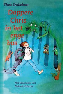 Dappere Chris in het enge bos voorzijde